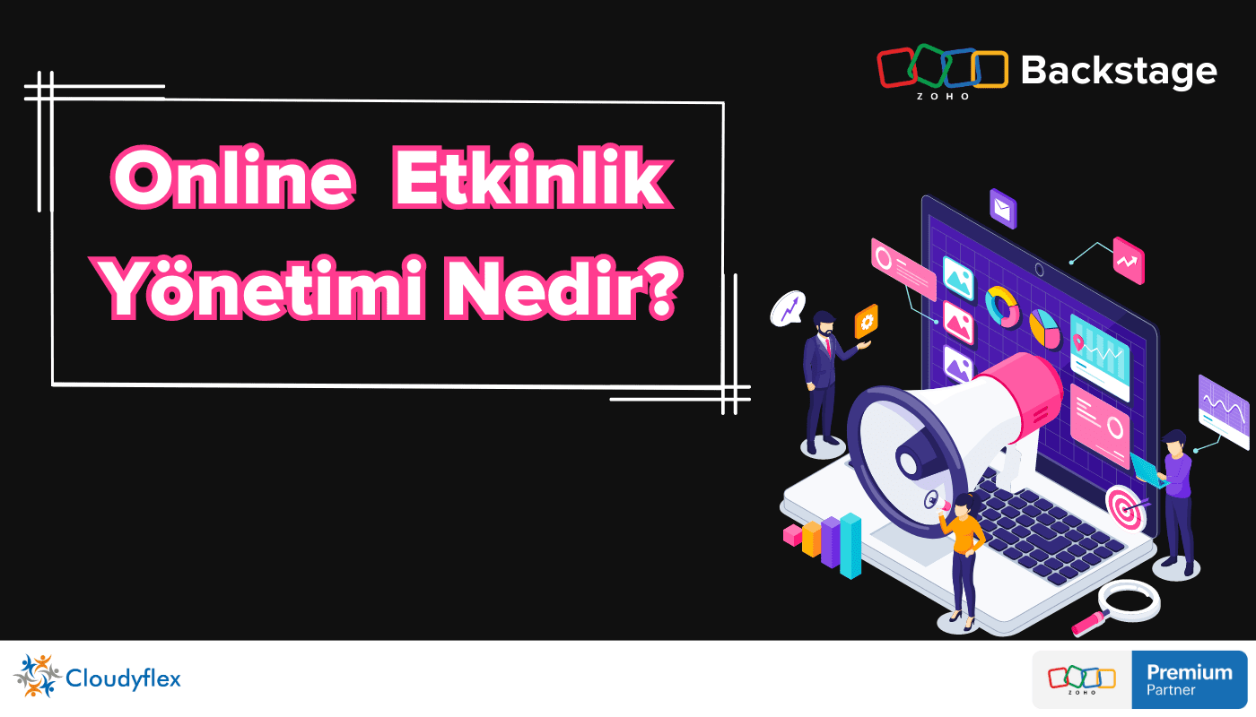 Online ve Fiziksel Etkinlik Yönetimi Nedir? Nasıl yapılır?